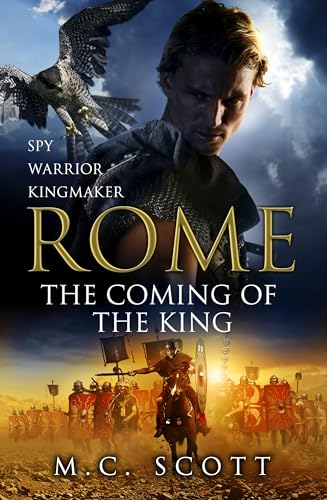 Beispielbild fr Rome: The Coming of the King (Rome 2) zum Verkauf von AwesomeBooks