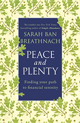 Beispielbild fr Peace and Plenty: Finding your path to financial security zum Verkauf von WorldofBooks