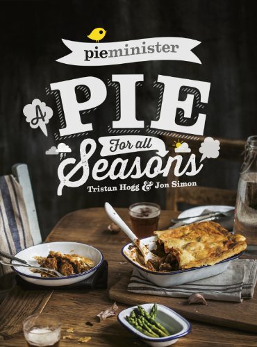 9780593068090: Pieminister: A Pie for All Seasons: the ultimate comfort food recipe book full of new and exciting versions of the humble pie from the award-winning Pieminister