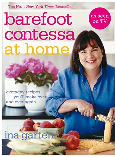 Beispielbild fr Barefoot Contessa At Home: Everyday Recipes You'll Make Over and Over Again zum Verkauf von WorldofBooks