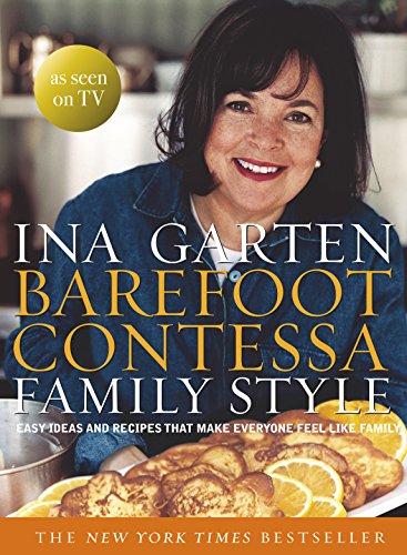 Imagen de archivo de Barefoot Contessa Family Style: Easy Ideas and Recipes That Make Everyone Feel Like Family a la venta por WorldofBooks