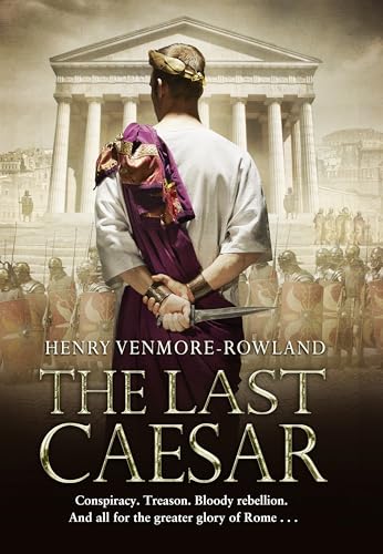Stock image for The Last Caesar for sale by Better World Books: West