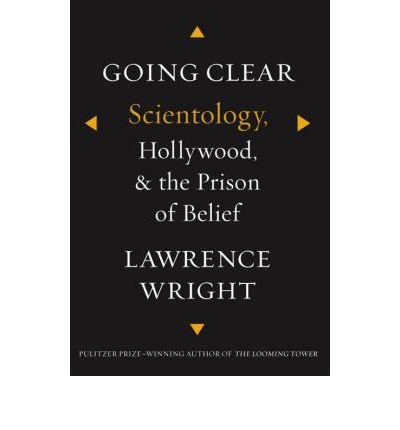 9780593069226: Going Clear: Scientology, Hollywood and the Prison of Belief
