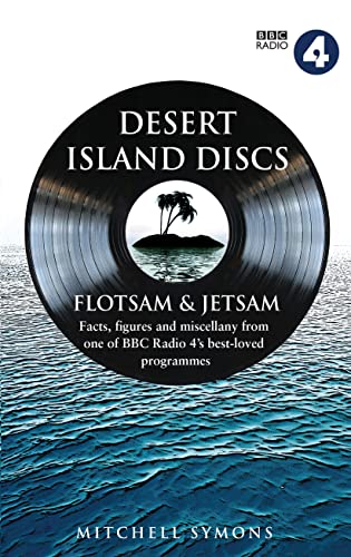 Imagen de archivo de Desert Island Discs: Flotsam and Jetsam a la venta por SecondSale