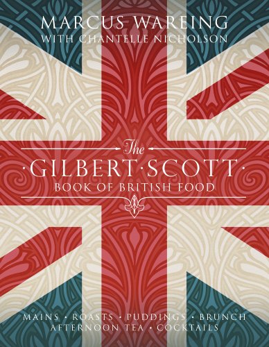 Stock image for The Gilbert Scott Book of British Food for sale by Blackwell's