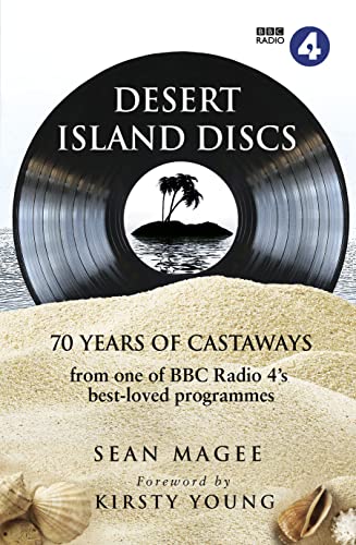 Stock image for Desert Island Discs: 70 years of castaways for sale by AwesomeBooks