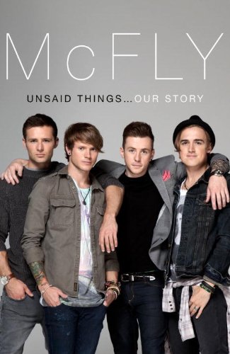 Stock image for McFly - Unsaid Things: Our Story for sale by WorldofBooks