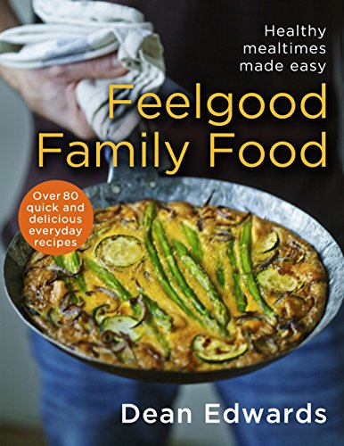 Imagen de archivo de Feel-Good Family Food a la venta por Blackwell's