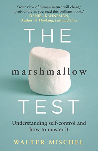 Stock image for The Marshmallow Test: Understanding Self-control and How To Master It for sale by AwesomeBooks