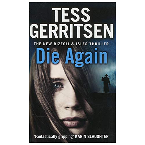 9780593072448: Die Again: (Rizzoli & Isles 11)