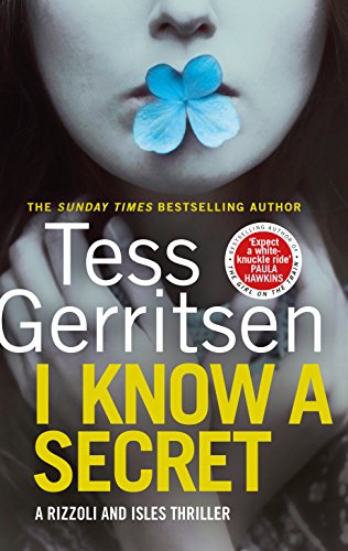 9780593072462: I Know a Secret: (Rizzoli & Isles 12)