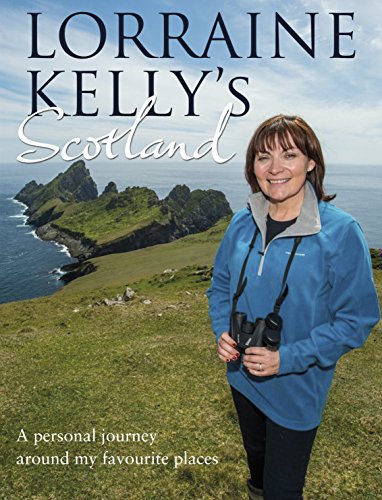 Stock image for Lorraine Kelly's Scotland for sale by WorldofBooks