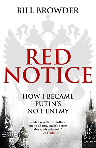 Stock image for Red Notice: How I Became Putin's No. 1 Enemy for sale by WorldofBooks