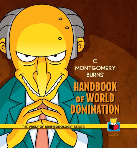 Imagen de archivo de C. Montgomery Burns' Handbook of World Domination a la venta por WorldofBooks