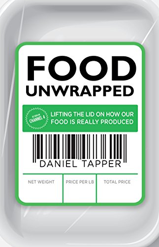 Stock image for Food Unwrapped for sale by Blackwell's