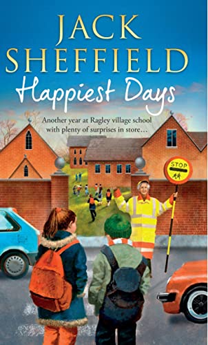 Stock image for Happiest Days (Jack Sheffield 10) for sale by AwesomeBooks