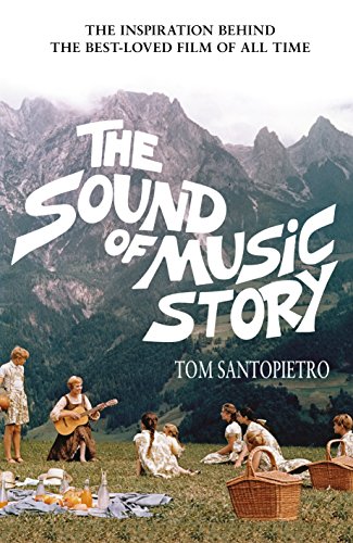 Stock image for The Sound of Music Story for sale by WorldofBooks