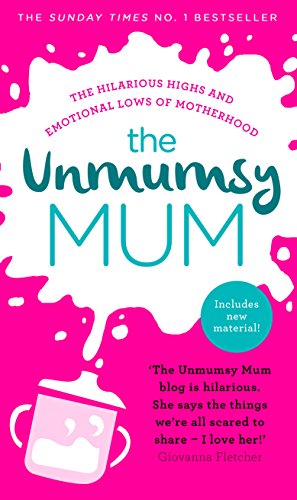 Imagen de archivo de The Unmumsy Mum a la venta por ThriftBooks-Atlanta