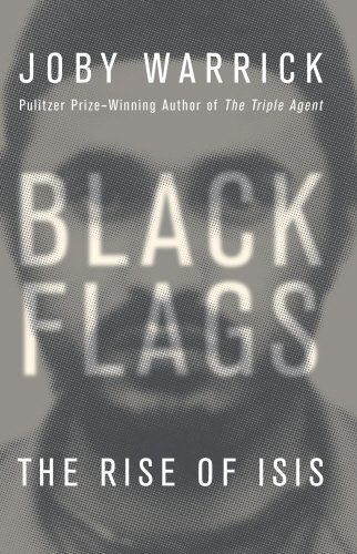 9780593076828: Black Flags. The Rise Of Isis