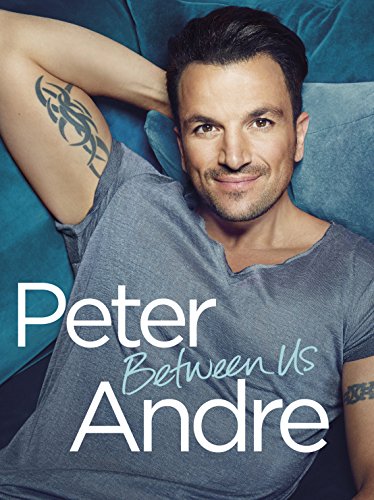 Beispielbild fr Peter Andre - Between Us zum Verkauf von AwesomeBooks