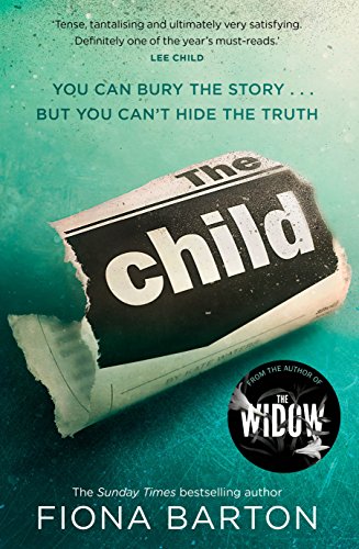 Beispielbild fr The Child: the clever, addictive, must-read Richard and Judy Book Club bestseller zum Verkauf von WorldofBooks