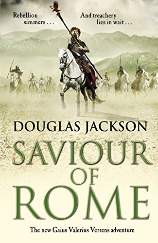 Beispielbild fr Saviour of Rome: The New Gaius Valerius Verrens Adventure zum Verkauf von ThriftBooks-Dallas