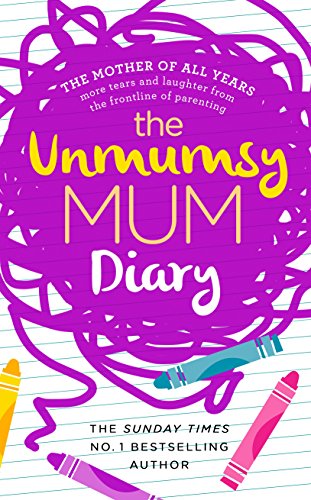 Beispielbild fr The Unmumsy Mum Diary zum Verkauf von Better World Books: West