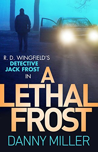 Stock image for A Lethal Frost: DI Jack Frost series 5 (DI Jack Frost Prequel) for sale by WorldofBooks