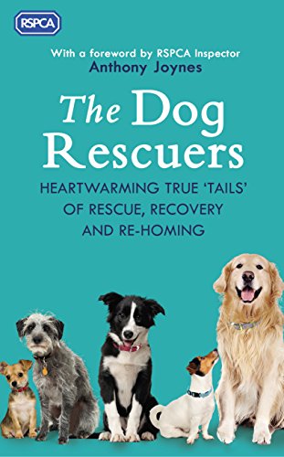 Stock image for The Dog Rescuers: AS SEEN ON CHANNEL 5 for sale by WorldofBooks