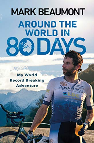 Imagen de archivo de Around the World in 80 Days: My World Record Breaking Adventure a la venta por WorldofBooks