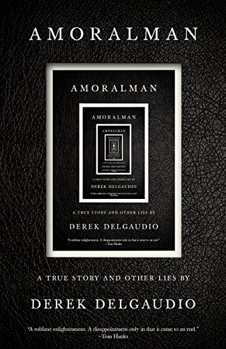 Beispielbild fr AMORALMAN: A True Story and Other Lies zum Verkauf von Open Books West Loop