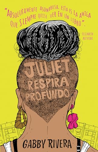9780593081280: Juliet respira profundo / Juliet Takes a Breath (Spanish Edition)