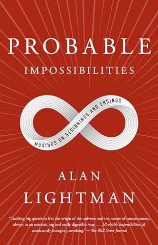 9780593081327: Probable Impossibilities: Musings on Beginnings and Endings