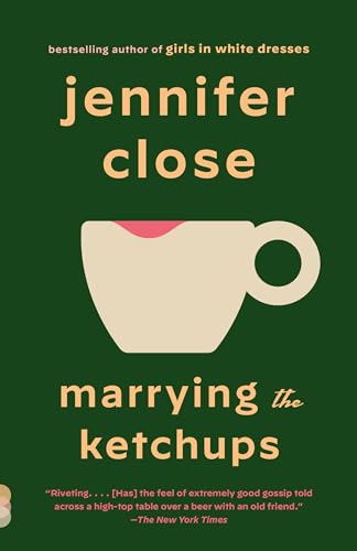 Beispielbild fr Marrying the Ketchups: A novel (Vintage Contemporaries) zum Verkauf von BooksRun