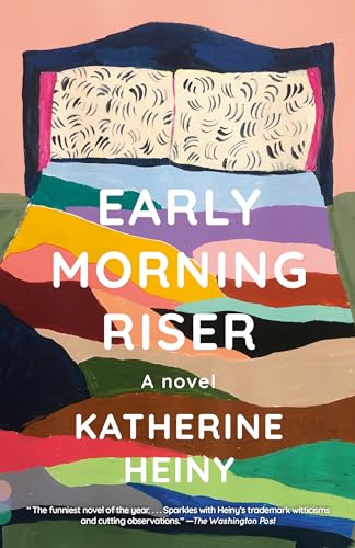 Stock image for Early Morning Riser: A novel for sale by SecondSale