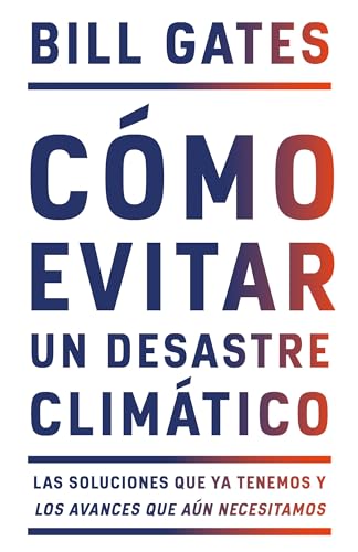 Stock image for Cmo Evitar un Desastre Climtico / How to Avoid a Climate Disaster for sale by Better World Books