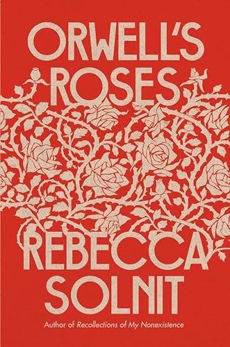 9780593083369: Orwell's Roses