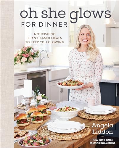 Beispielbild fr Oh She Glows for Dinner: Nourishing Plant-based Meals to Keep You Glowing zum Verkauf von Monster Bookshop