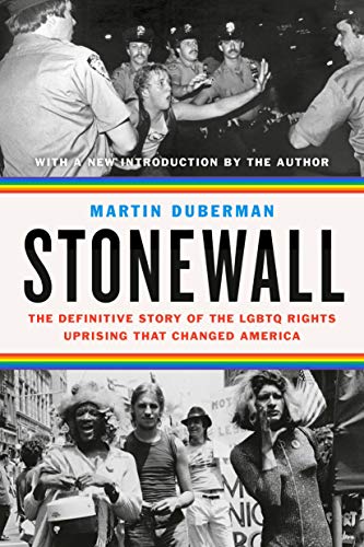 Beispielbild fr Stonewall: The Definitive Story of the LGBTQ Rights Uprising that Changed America zum Verkauf von Goodwill of Colorado
