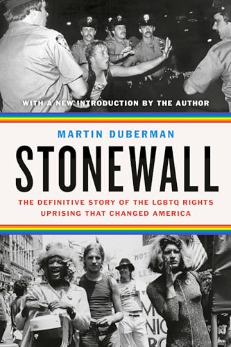 Imagen de archivo de Stonewall: The Definitive Story of the LGBTQ Rights Uprising that Changed America a la venta por Goodwill of Colorado