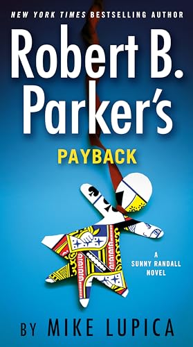 Beispielbild fr Robert B. Parker's Payback (Sunny Randall) zum Verkauf von BooksRun