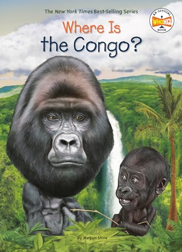 Stock image for Where Is the Congo? for sale by SecondSale