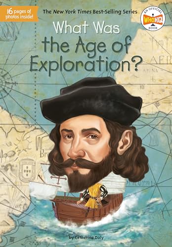 Stock image for What Was the Age of Exploration? for sale by SecondSale
