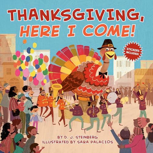 Stock image for Thanksgiving, Here I Come! for sale by Your Online Bookstore