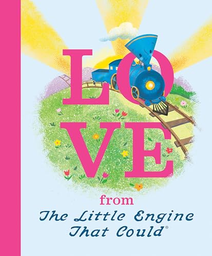 Beispielbild fr Love from the Little Engine That Could zum Verkauf von Bahamut Media