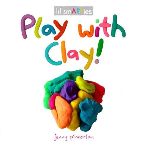 9780593094419: Play with Clay!