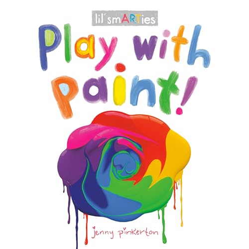 9780593094433: Play with Paint!