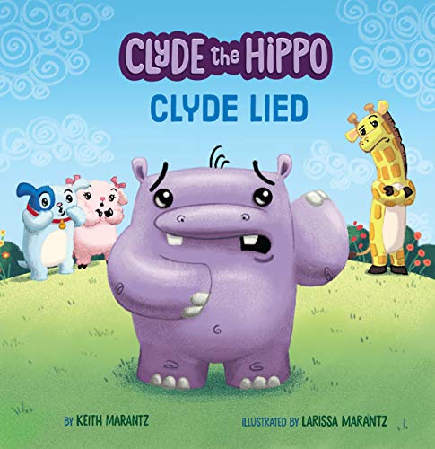 Imagen de archivo de Clyde Lied (Clyde the Hippo) a la venta por Half Price Books Inc.