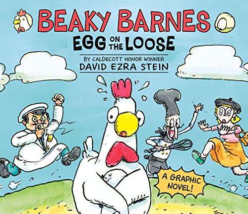 Stock image for Beaky Barnes: Egg on the Loose: A Graphic Novel for sale by Goodwill of Colorado
