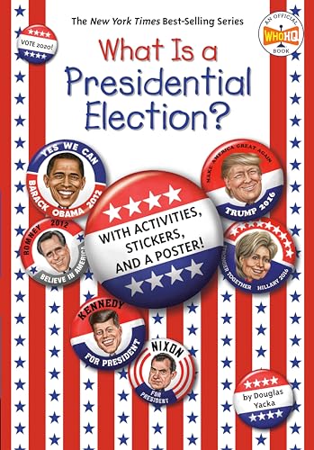 Beispielbild fr What Is a Presidential Election?: with Activities, Stickers, and a Poster! (What Was?) zum Verkauf von SecondSale